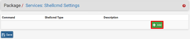 pfSense - Shellcmd - Add