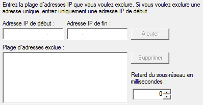 Plage d'adresses à exclure