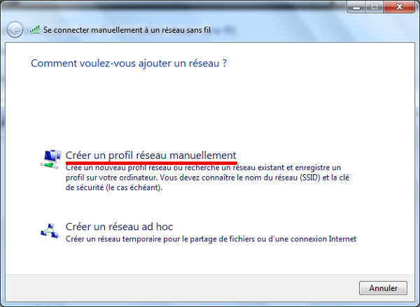 Windows 7 Connexion manuelle au Wifi