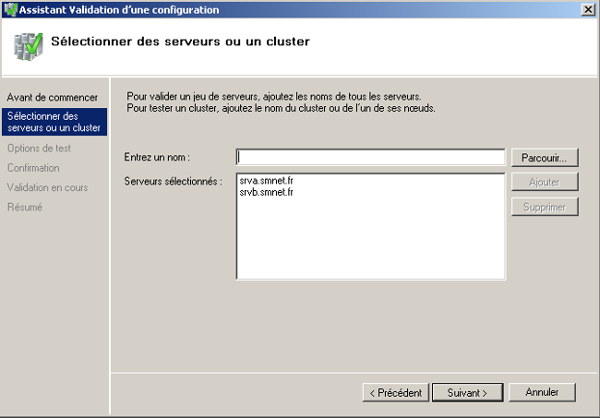 Serveurs A Assistant Validation d'une configuration