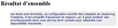 Serveurs A Assistant Validation d'une configuration Résultat d'ensemble