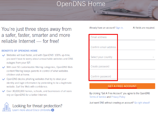 OpenDNS Home Get a Free Accoune