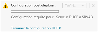 Configuration post-déploiement du rôle Serveur DHCP
